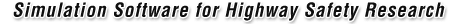 Simulation Software for Highway Safety Research
